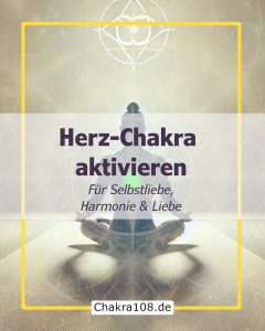 4-Chakra - Herz-Chakra - Anahata-Chakra aktivieren